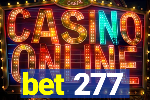 bet 277